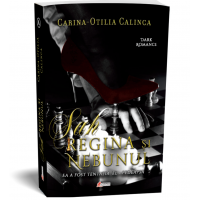 Sah. Regina si Nebunul vol 2 – Carina-Otilia Calinca