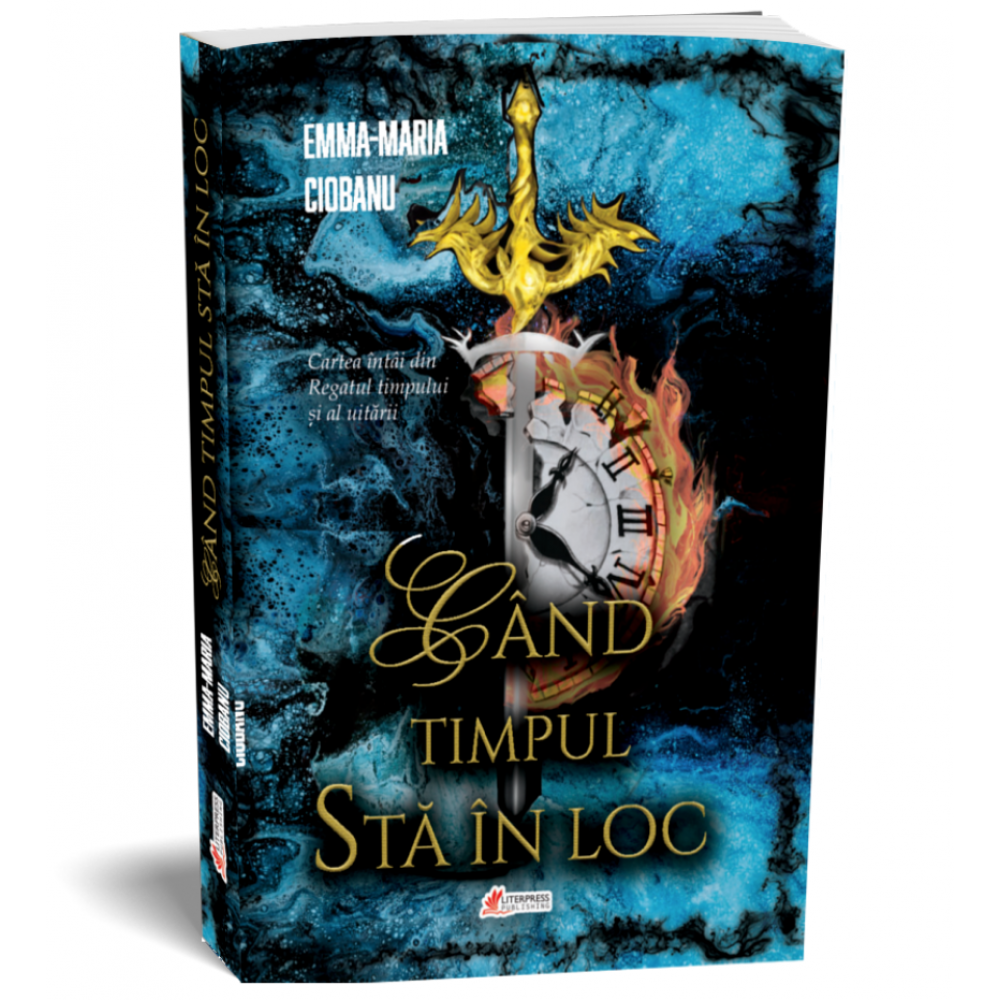 Cand timpul sta in loc – Emma Maria Ciobanu