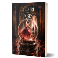 Ecouri in abis- volumul 1- Anca Gotu Diaconu