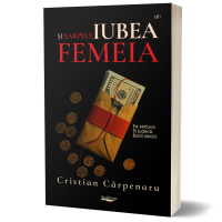 Si sarpele iubea femeia- Cristian Carpenaru