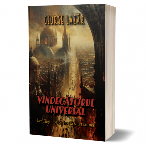 Vindecatorul universal - George Lazar