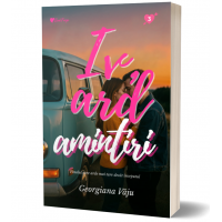 Iv, ard amintiri! Vol.3- Georgiana Vaju