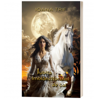 Iubita imblanzitorului de cai - Ioana Trif