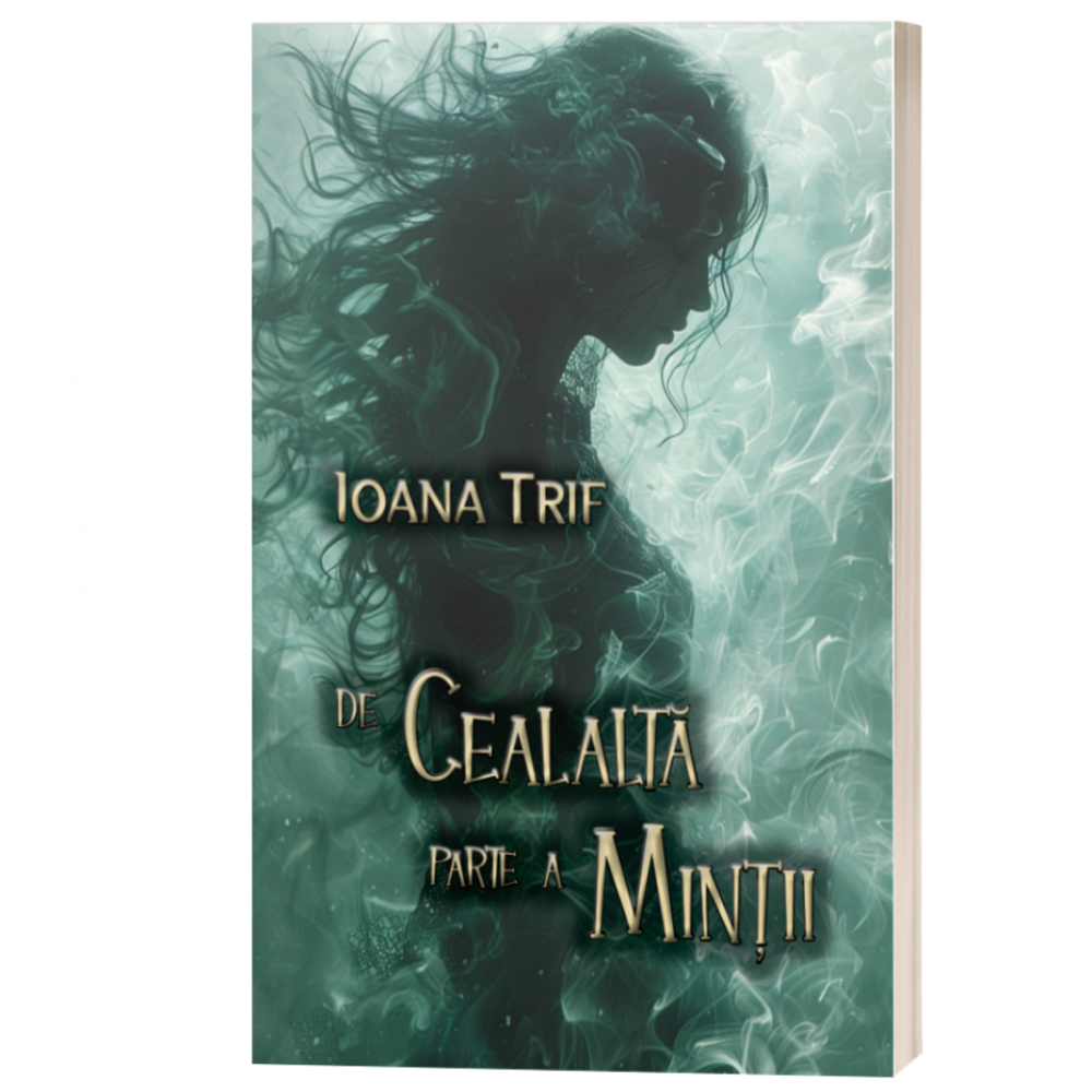 De cealalta parte a mintii - Ioana Trif