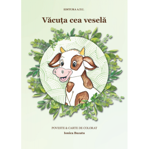 Vacuta cea vesela - Ionica Buzatu