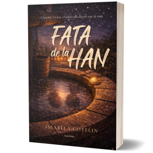 Fata de la han - Issabela Cotelin