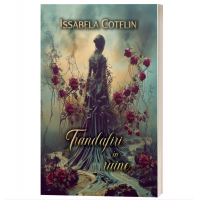 Trandafiri in ruine - Issabela Cotelin