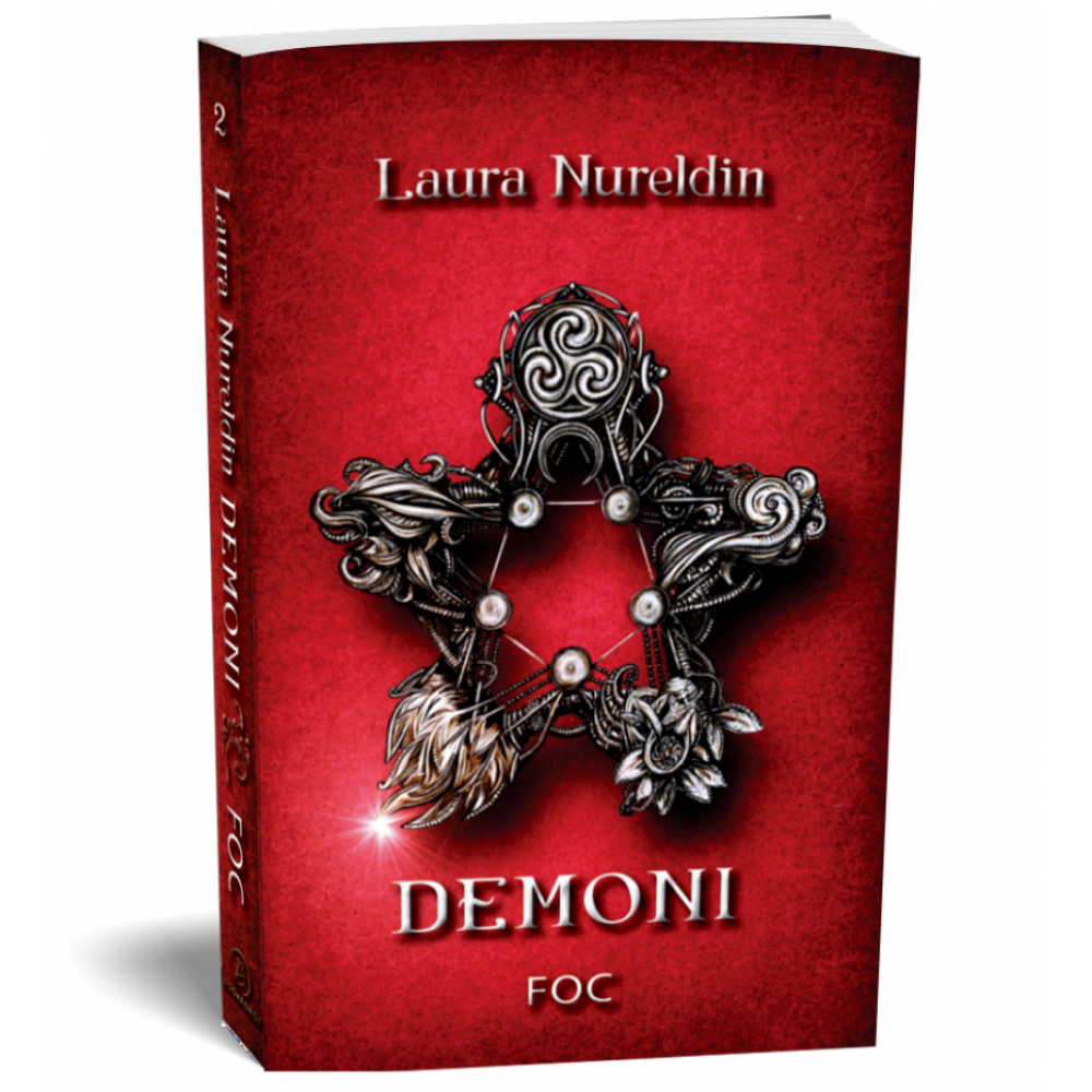 Demoni Foc- Seria Demoni, volumul 2 - Laura Nureldin