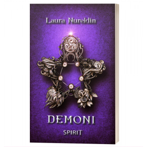 Demoni Spirit - Seria Demoni, volumul 5 - Laura Nureldin