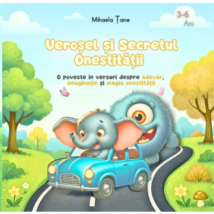 Verosel si Secretul Onestitatii- Mihaela Tane