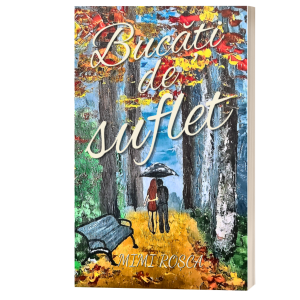 Bucati de suflet- Mimi Rosca