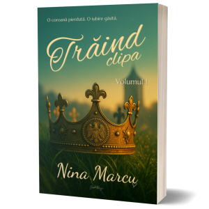 Traind clipa- Vol1- Nina Marcu