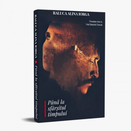 Pana la sfarsitul timpului- Raluca Alina Iorga