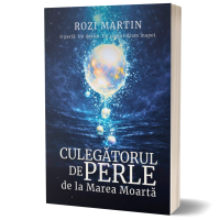 Culegatorul de Perle de la Marea Moarta- Rozi Martin