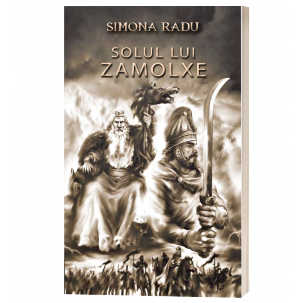 Solul lui Zamolxe - Simona Radu
