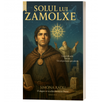 Solul lui Zamolxe - Simona Radu