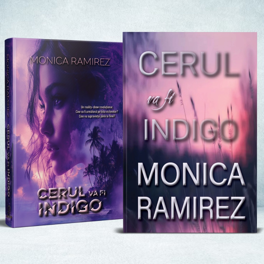 Cerul va fi indigo - Monica Ramirez