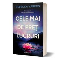 Cele mai de pret lucruri- Rebecca Yarros