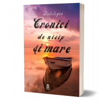 Cronici de nisip si mare- Antologie