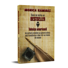 Cum se scrie un bestseller - Monica Ramirez