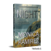 Night - Monica Ramirez