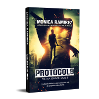 Protocol 9 - Seria Emma Moss - Monica Ramirez