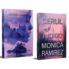 Cerul va fi indigo - Monica Ramirez